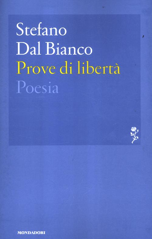 Prove di libertà