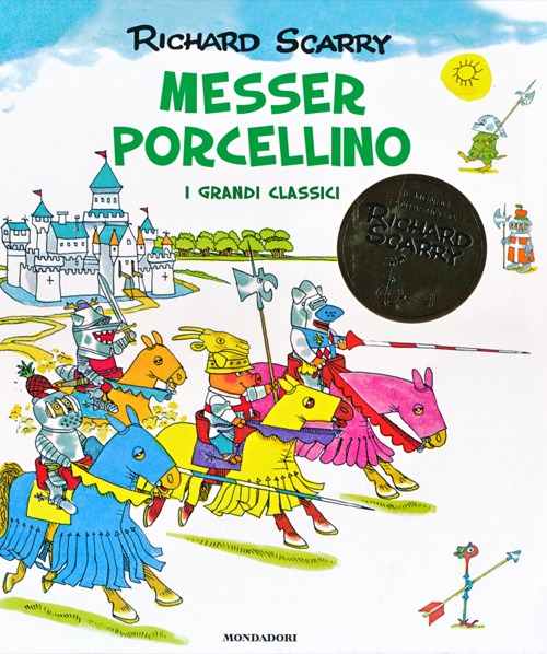 Messer Porcellino. I grandi classici. Ediz. illustrata