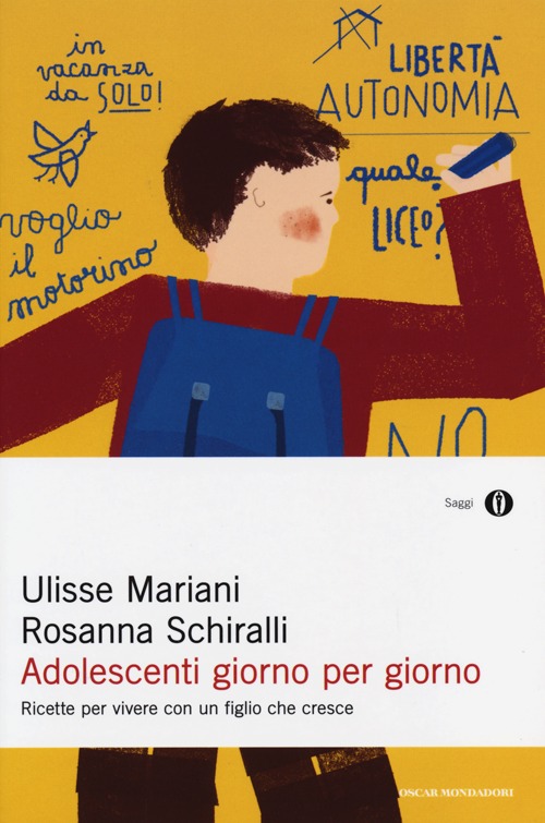 Adolescenti giorno per giorno. Ricette per vivere con un figlio che cresce