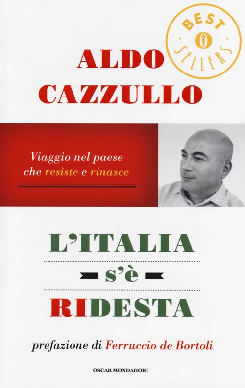 L'Italia s'è ridesta. Viaggio nel paese che resiste e rinasce