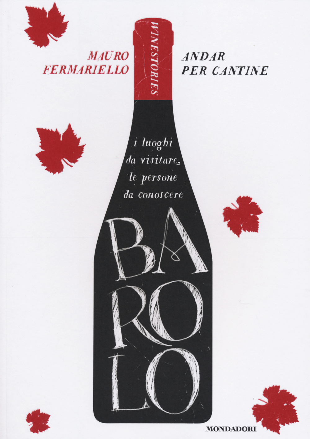 Barolo. Andar per cantine. Winestories