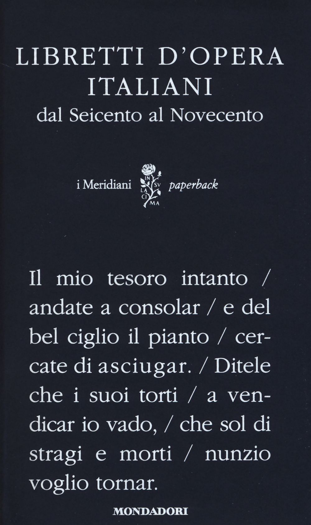 Libretti d'opera italiani dal Seicento al Novecento