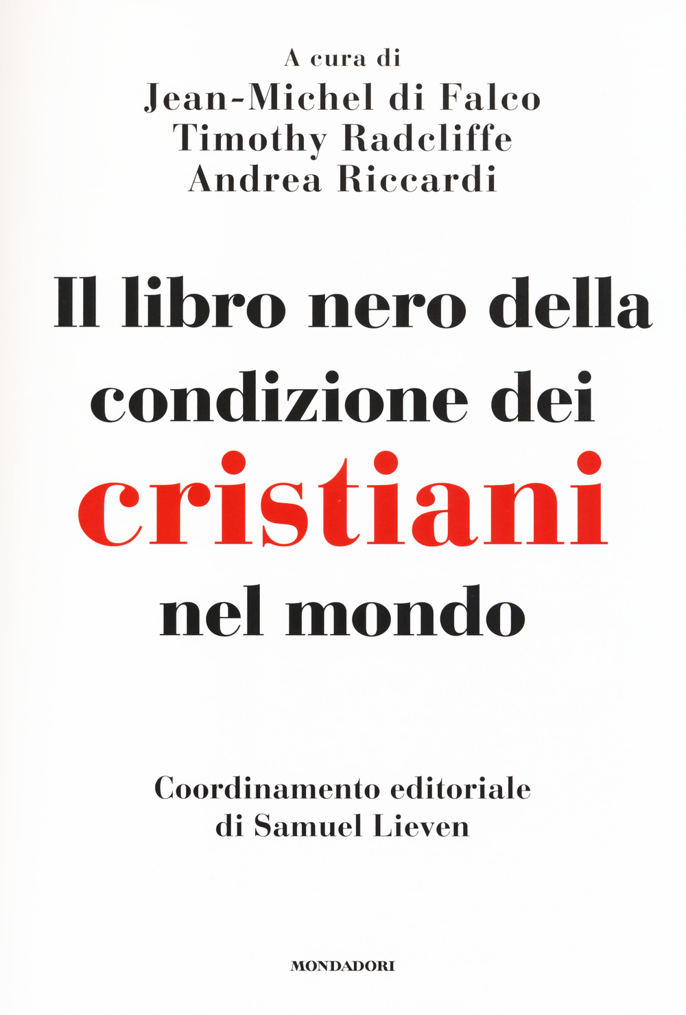 Il libro nero della condizione dei cristiani nel mondo