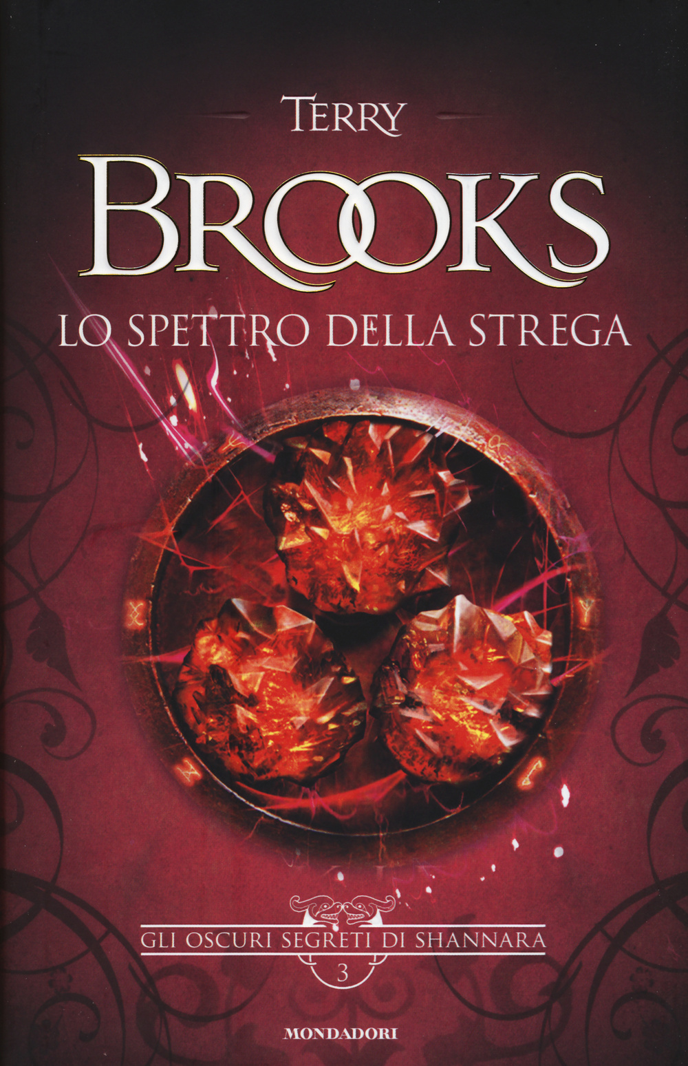 Lo spettro della strega. Gli oscuri segreti di Shannara. Vol. 3