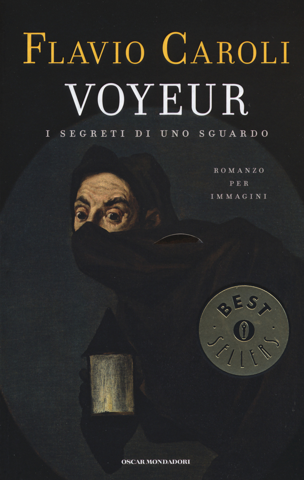 Voyeur. I segreti di uno sguardo. Romanzo per immagini