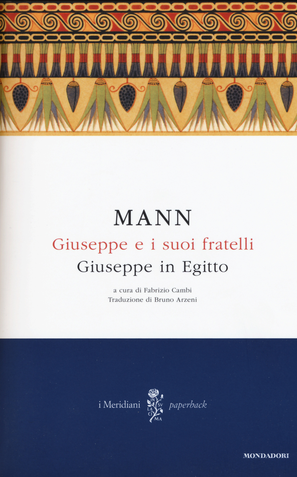 Giuseppe e i suoi fratelli. Vol. 3: Giuseppe in Egitto