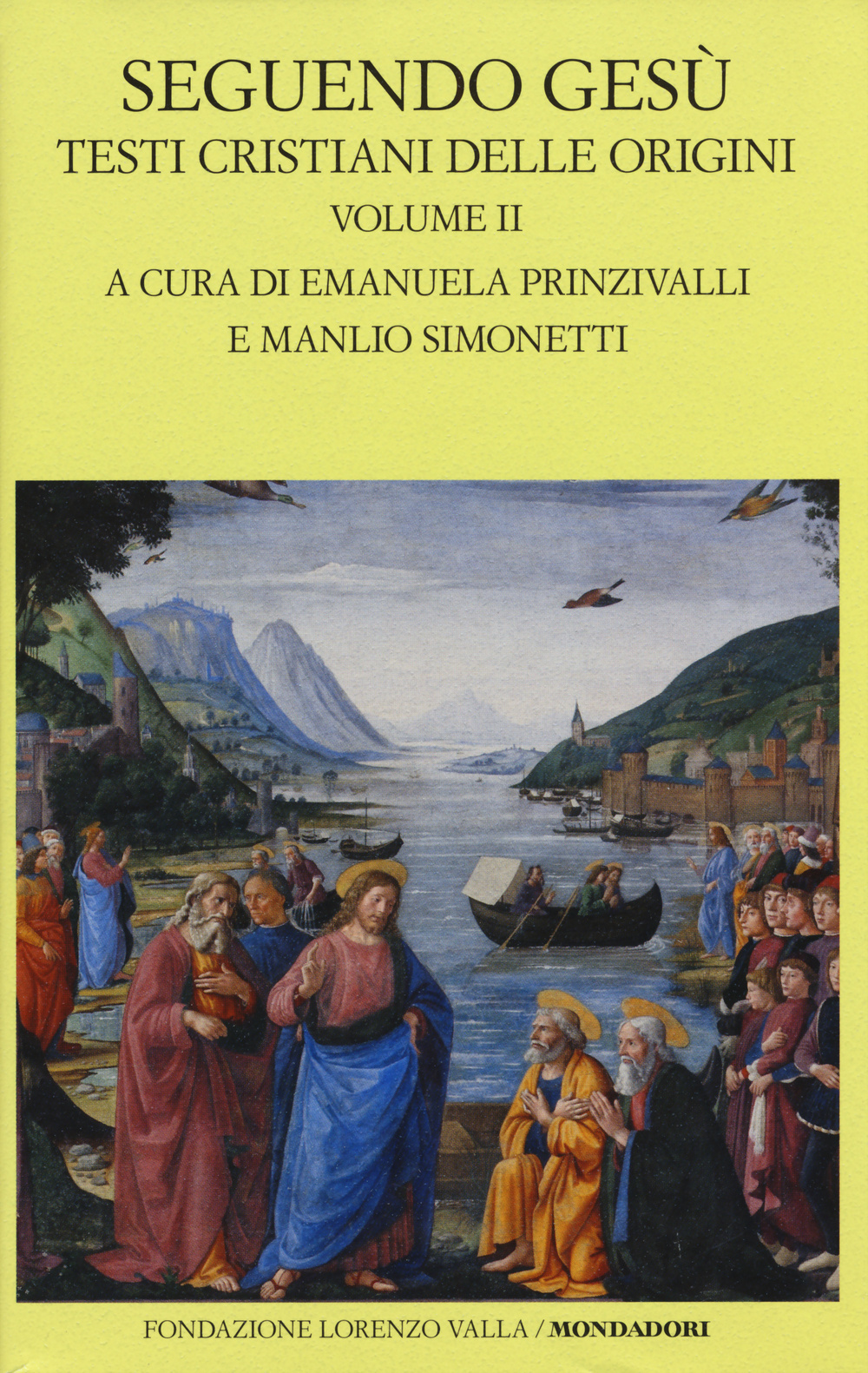 Seguendo Gesù. Testi cristiani delle origini. Testo greco a fronte. Vol. 2