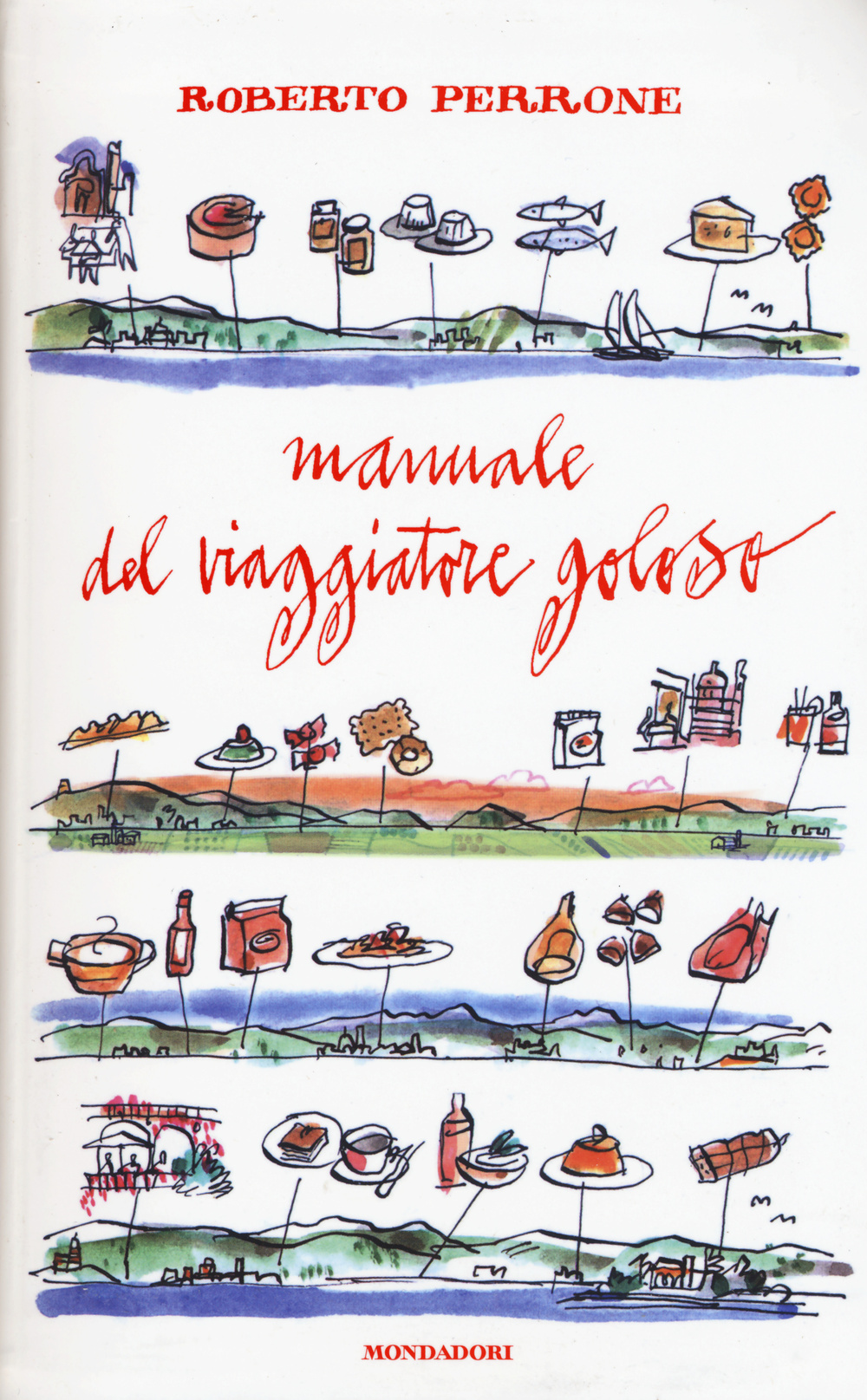 Manuale del viaggiatore goloso