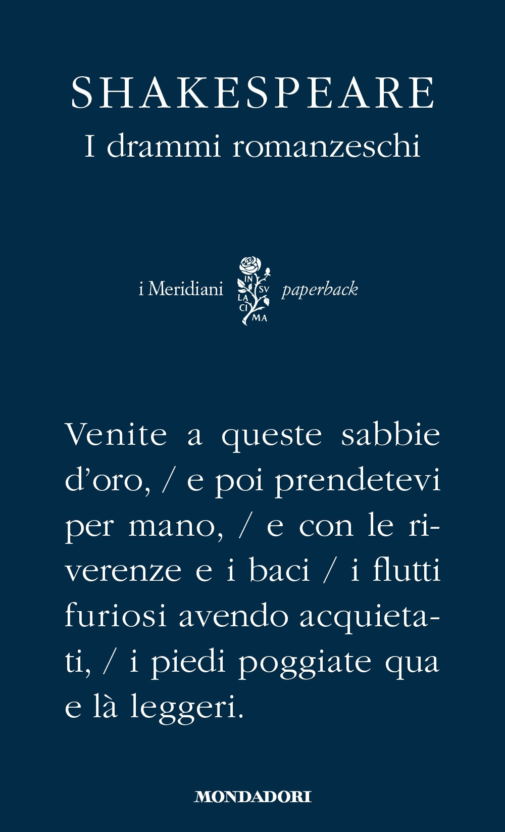 I drammi romanzeschi. Testo inglese a fronte