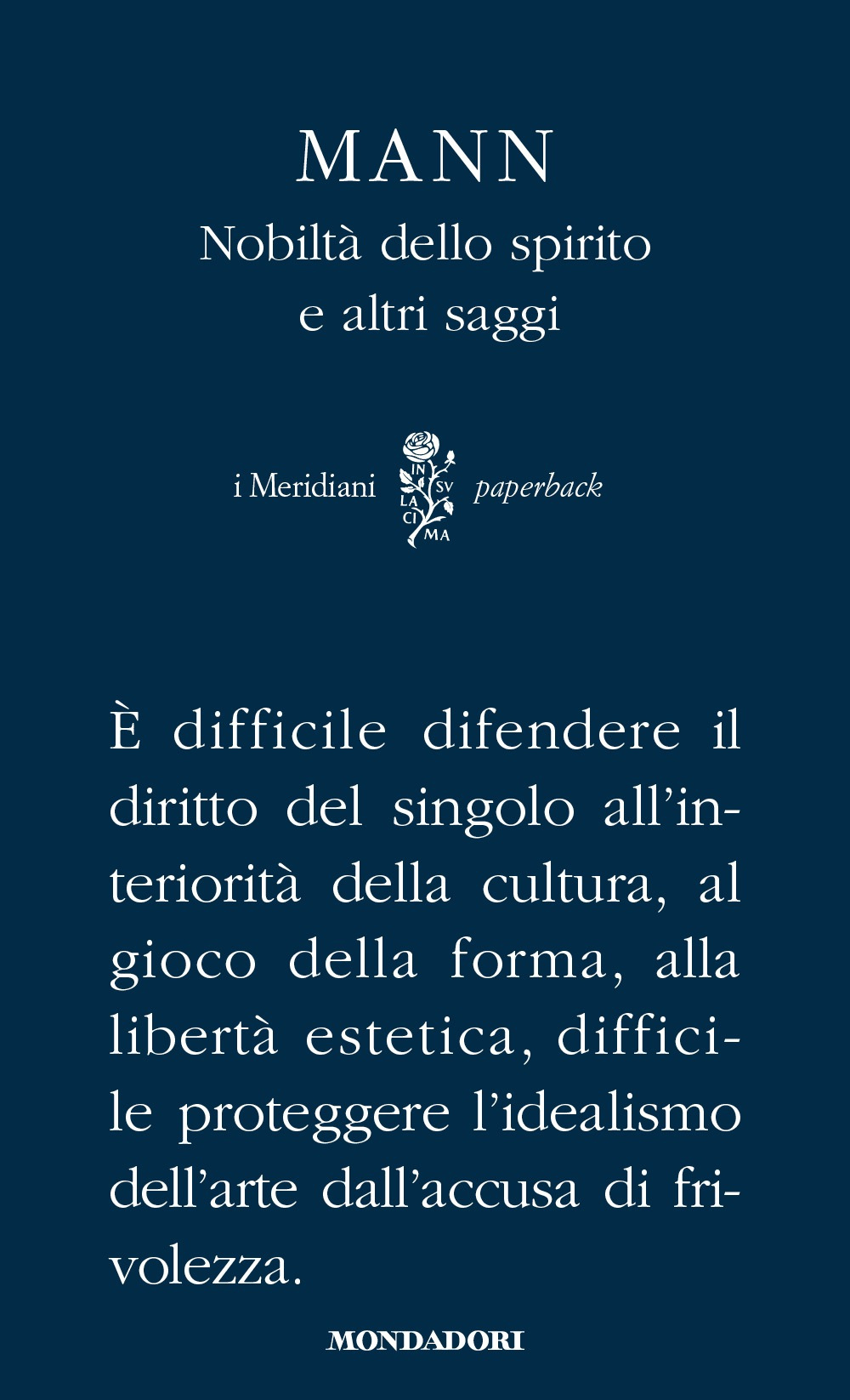 Nobiltà dello spirito e altri saggi