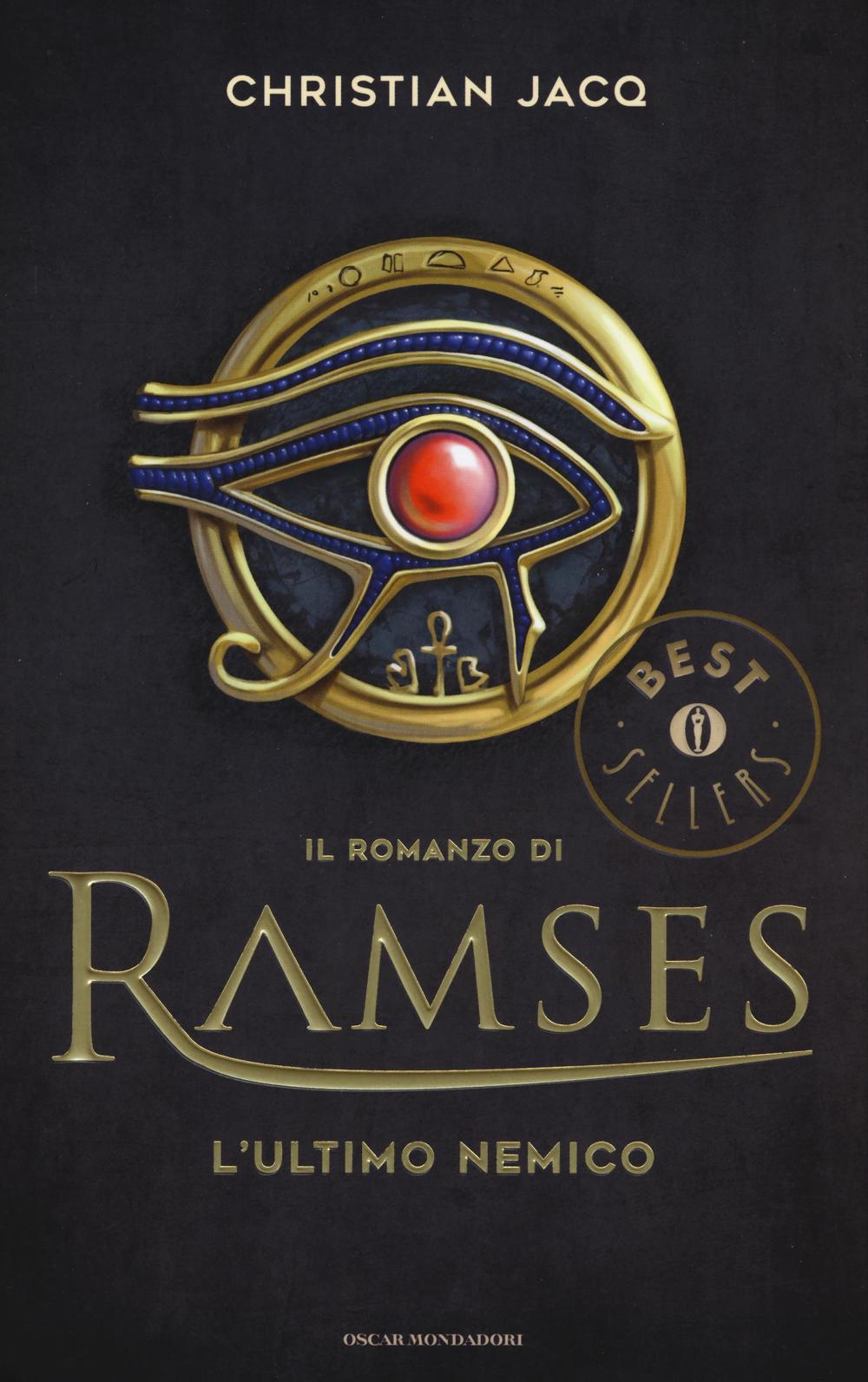 L'ultimo nemico. Il romanzo di Ramses. Vol. 5