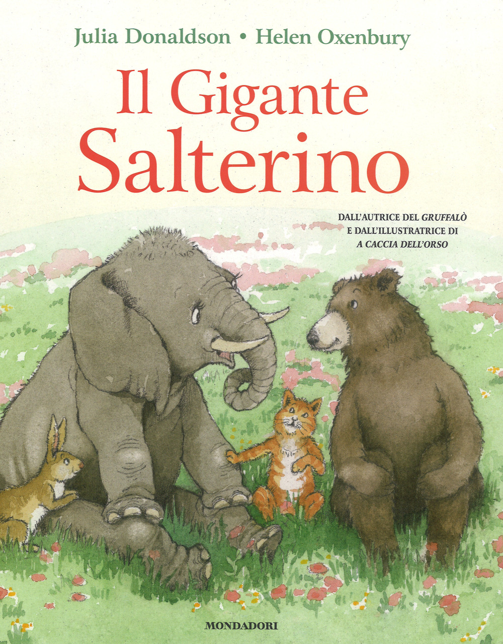 Il gigante salterino. Ediz. a colori