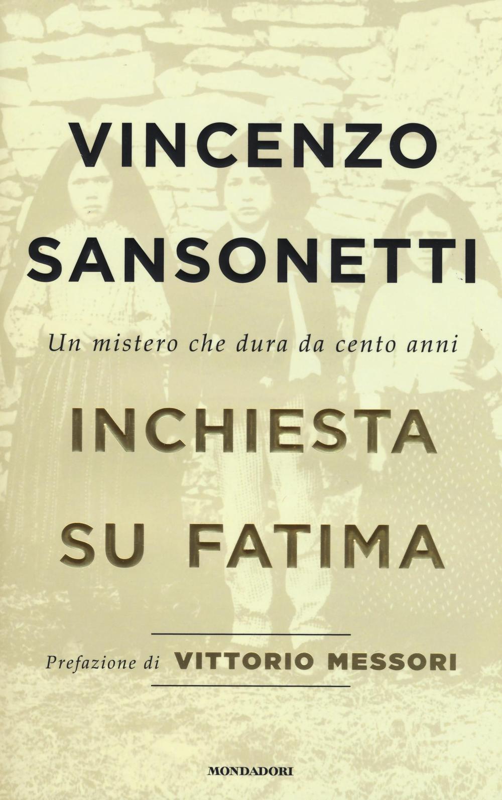 Inchiesta su Fatima. Un mistero che dura da cento anni