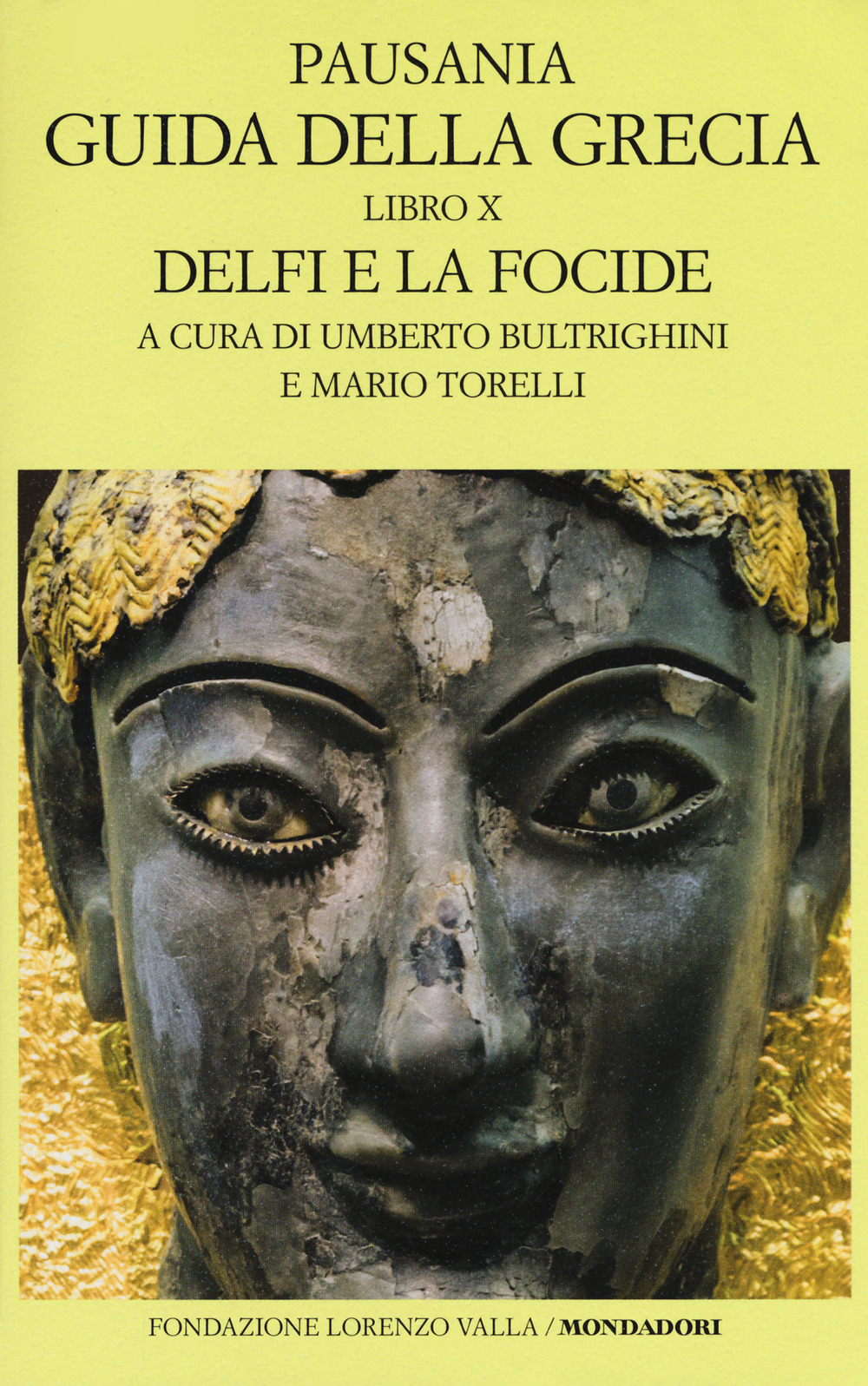 Guida della Grecia. Testo greco a fronte. Vol. 10: Delfi e la Focide