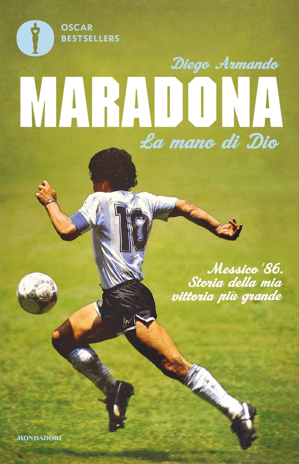 La mano di Dio. Messico '86. Storia della mia vittoria più grande