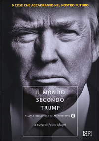 Copertina di: Il mondo secondo Trump