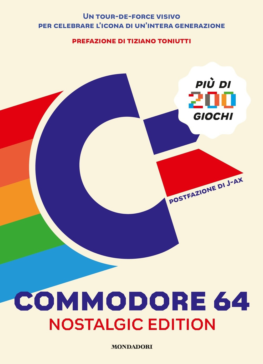 Commodore 64. Nostalgic edition. Ediz. a colori