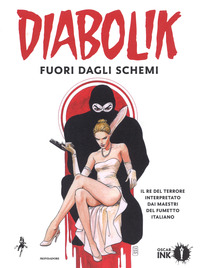 Copertina di: Diabolik. Fuori dagli schemi