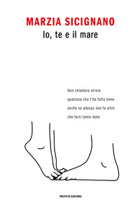 Copertina di: Io, te e il mare