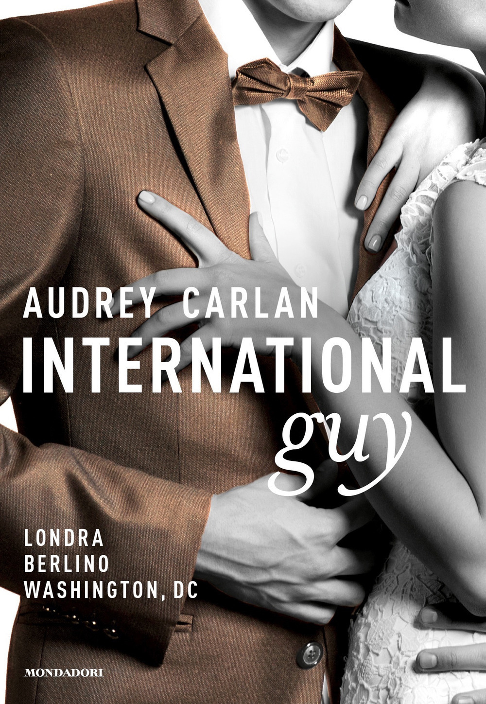 International guy. Vol. 3: Londra, Berlino, Washington, DC