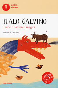 FIABE DI ANIMALI MAGICI di CALVINO ITALO
