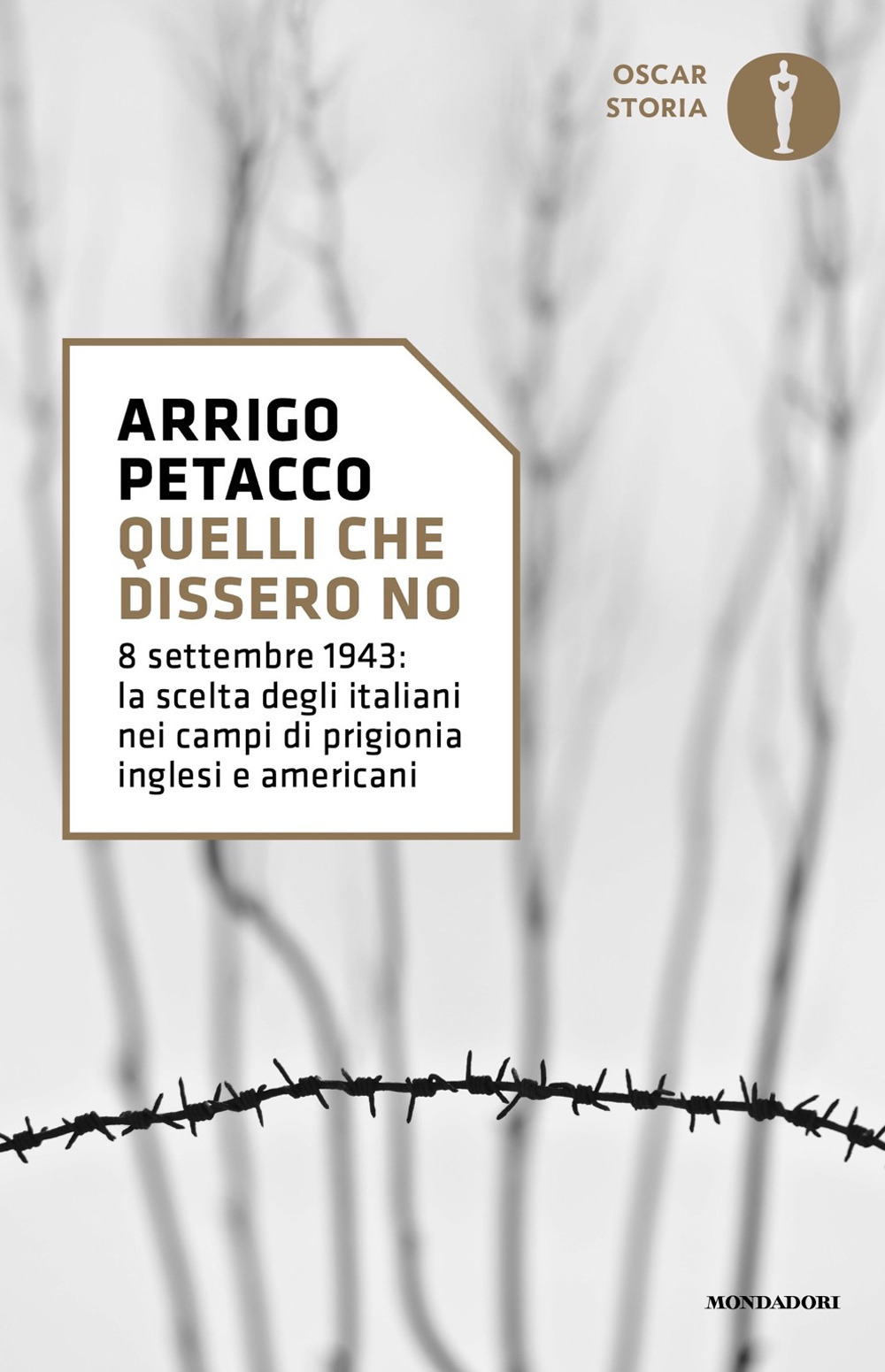 Quelli che dissero no. 8 settembre 1943: la scelta degli italiani nei campi di prigionia inglesi e americani