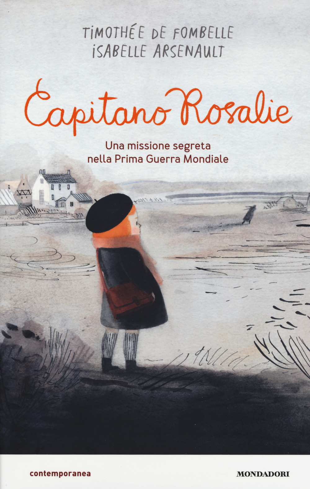 Capitano Rosalie. Una missione segreta nella prima guerra mondiale