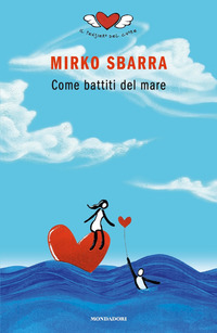 Copertina di: Come battiti del mare