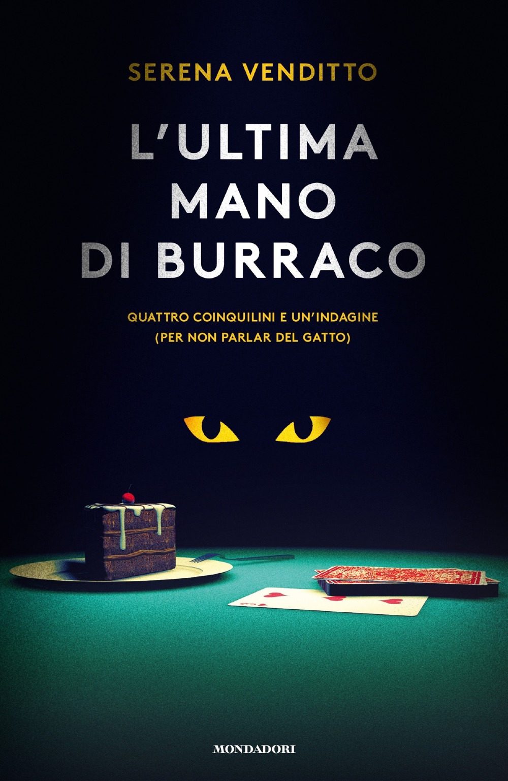 L'ultima mano di burraco. Quattro coinquilini e un'indagine (per non parlar del gatto)