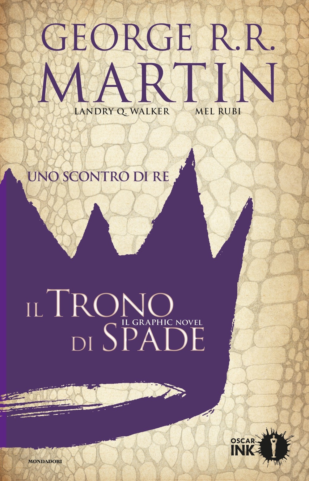 Uno scontro di re. Il trono di spade. Libro secondo. Vol. 1