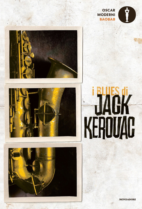BLUES DI JACK KEROUAC (I) di KEROUAC JACK