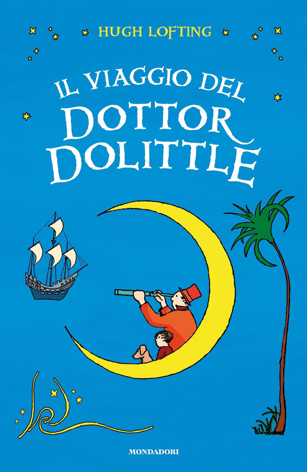 Il viaggio del Dottor Dolittle. Ediz. integrale