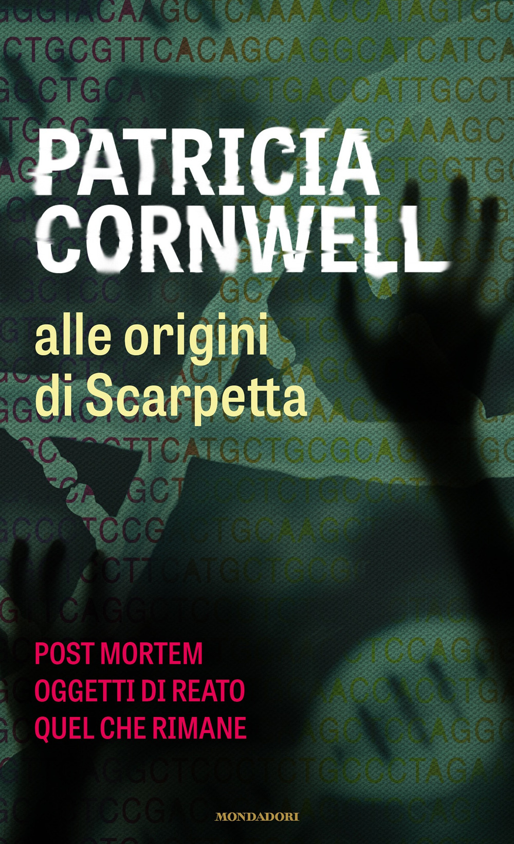 Alle origini di Scarpetta: Postmortem-Oggetti di reato-Quel che rimane