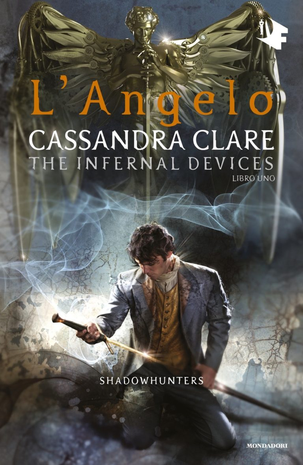 L'angelo. Shadowhunters. The infernal devices. Vol. 1