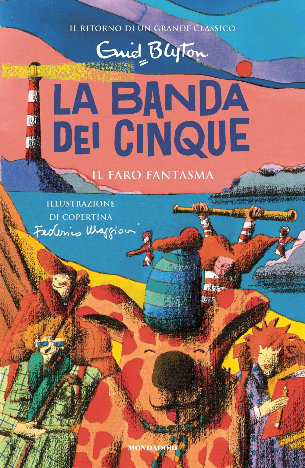 Il faro fantasma. La banda dei cinque. Vol. 12