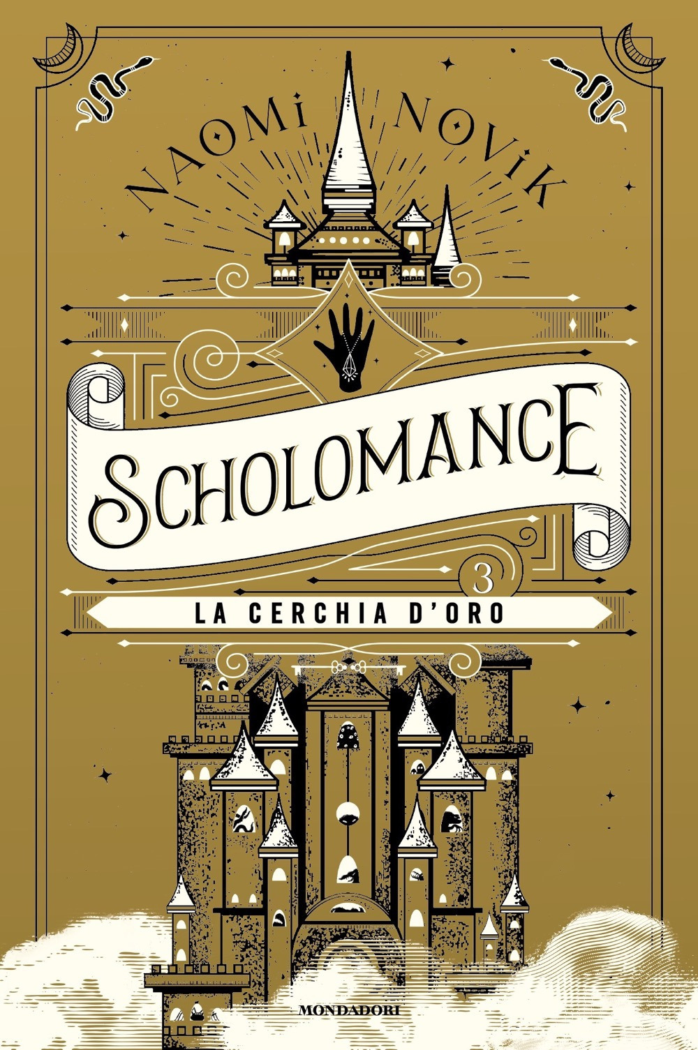 La cerchia d'oro. Scholomance. Vol. 3