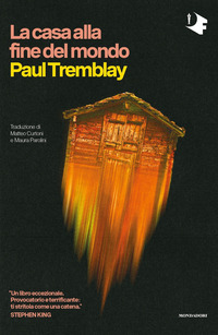 CASA ALLA FINE DEL MONDO (LA) di TREMBLAY PAUL