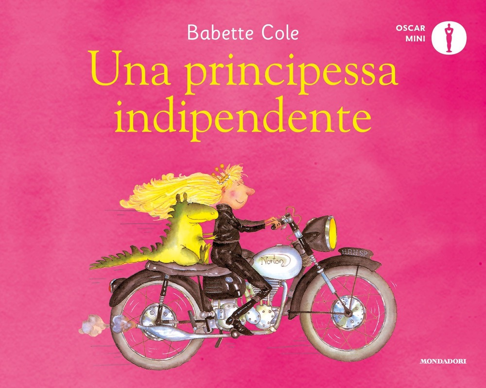 Una principessa indipendente. Ediz. a colori