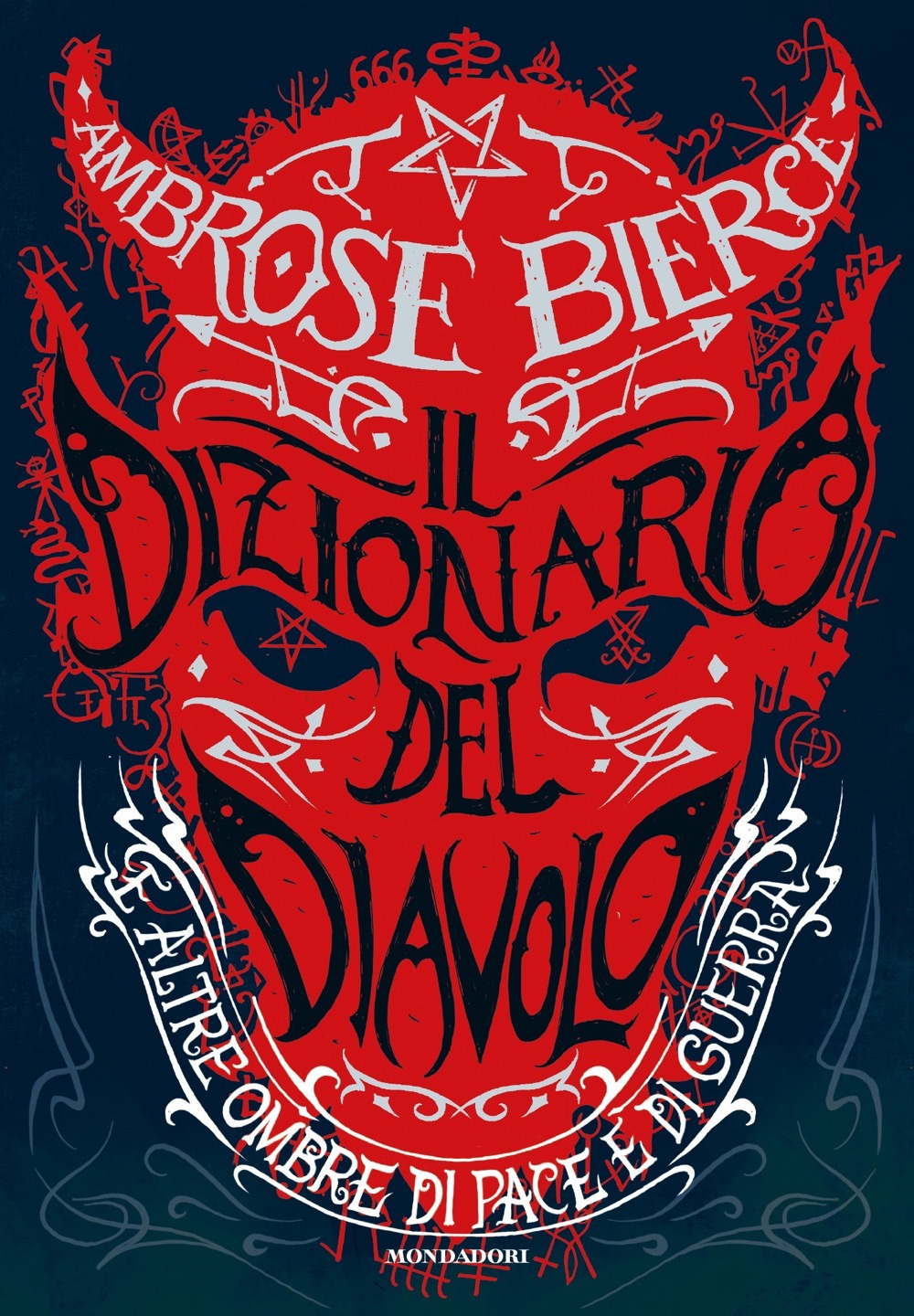 Il dizionario del diavolo e altre ombre di pace e di guerra