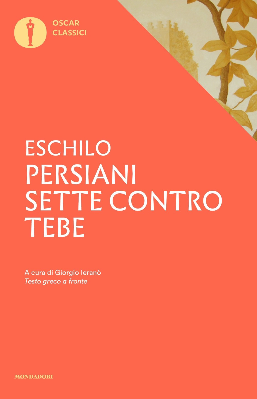 Persiani-Sette contro Tebe. Testo greco a fronte