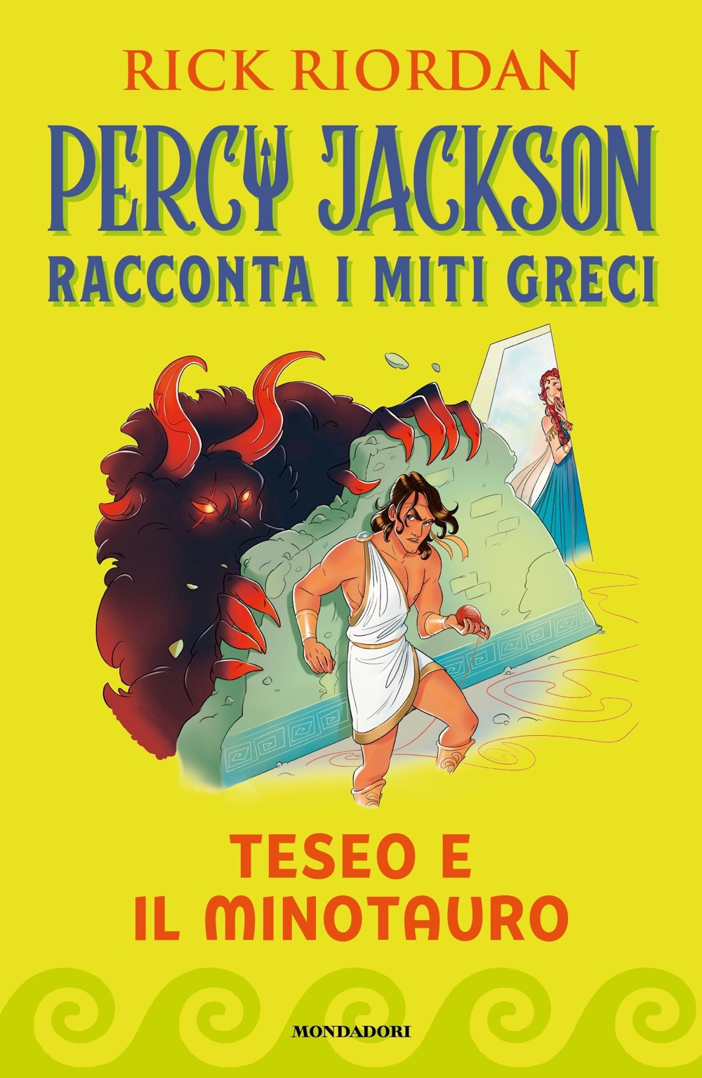 Teseo e il Minotauro. Percy Jackson racconta i miti greci