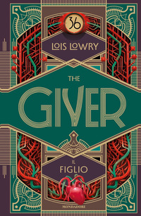 GIVER IL FIGLIO (THE) di LOWRY LOIS