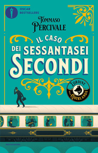 Copertina CASO DEI SESSANTASEI SECONDI. L'ORDINE DELLA GHIRLANDA (IL)
