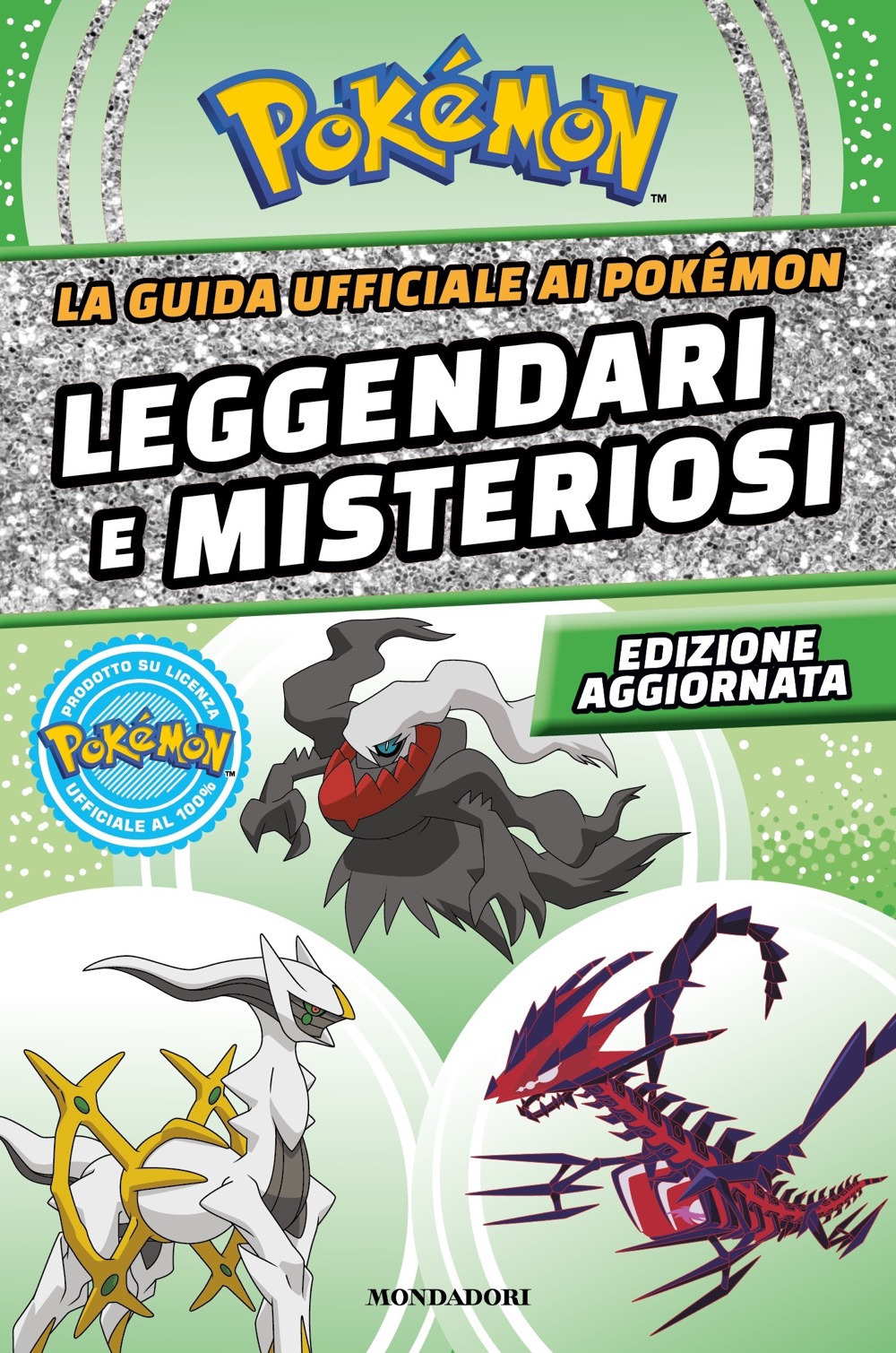 La guida ufficiale ai Pokémon leggendari e misteriosi