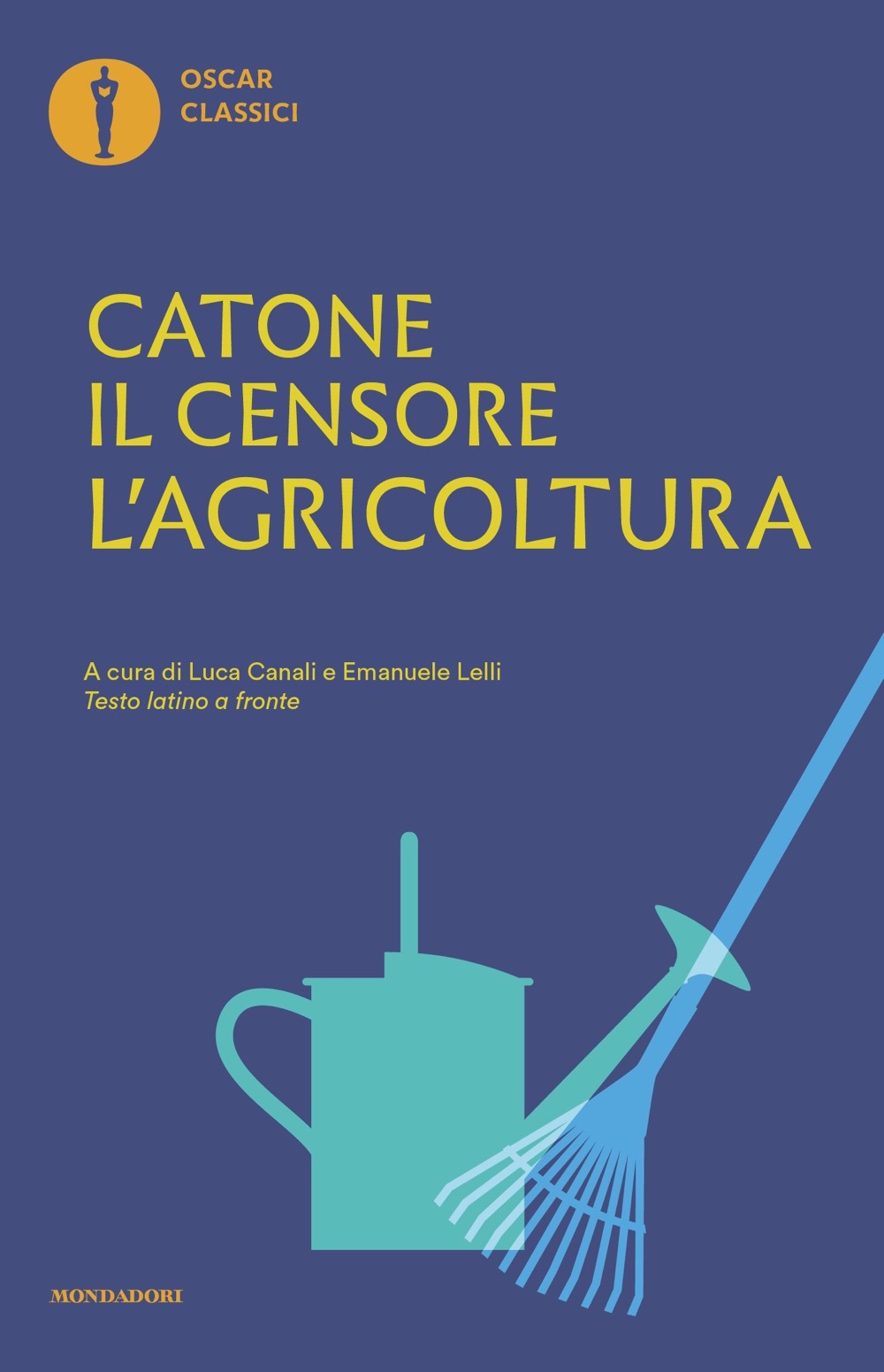 L'agricoltura. Testo latino a fronte