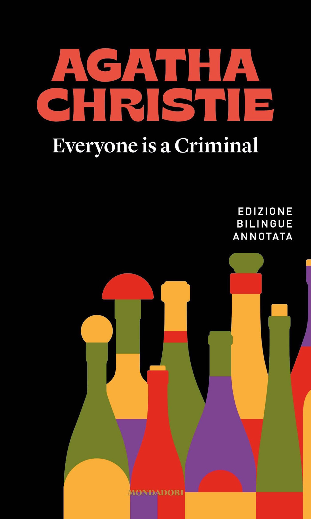 Everyone is a criminal-Tutti colpevoli