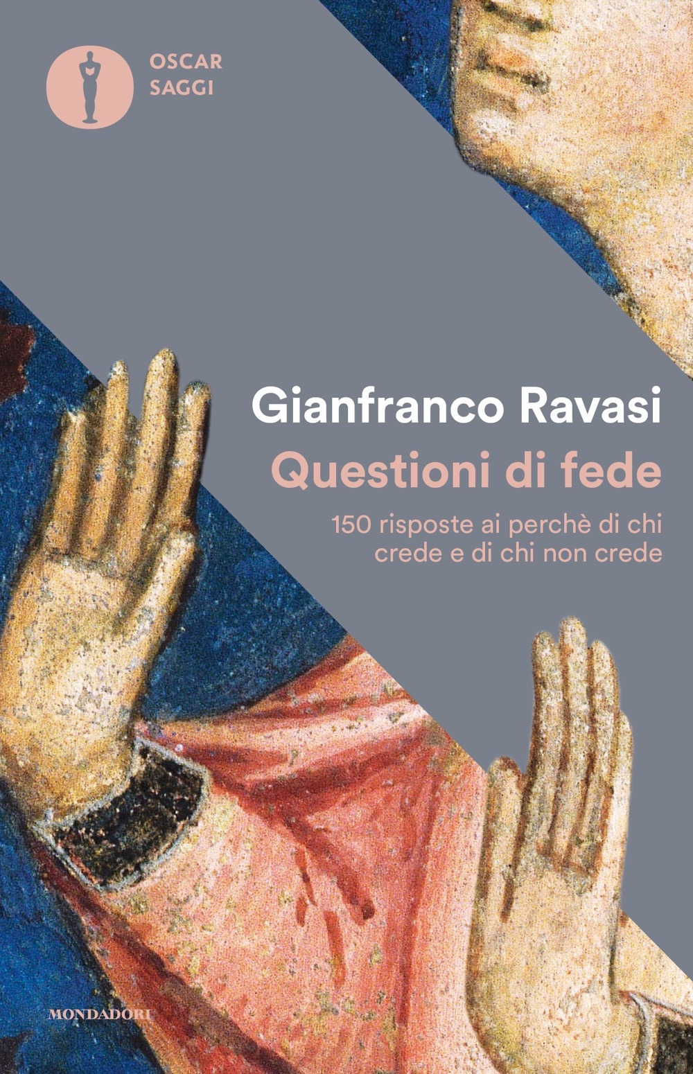 Questioni di fede. 150 risposte ai perché di chi crede e di chi non crede