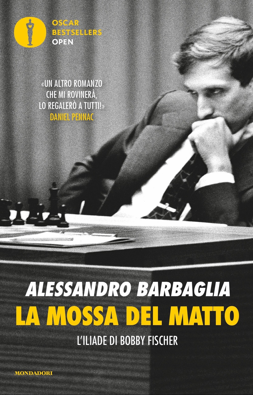 La mossa del matto. L'Iliade di Bobby Fischer