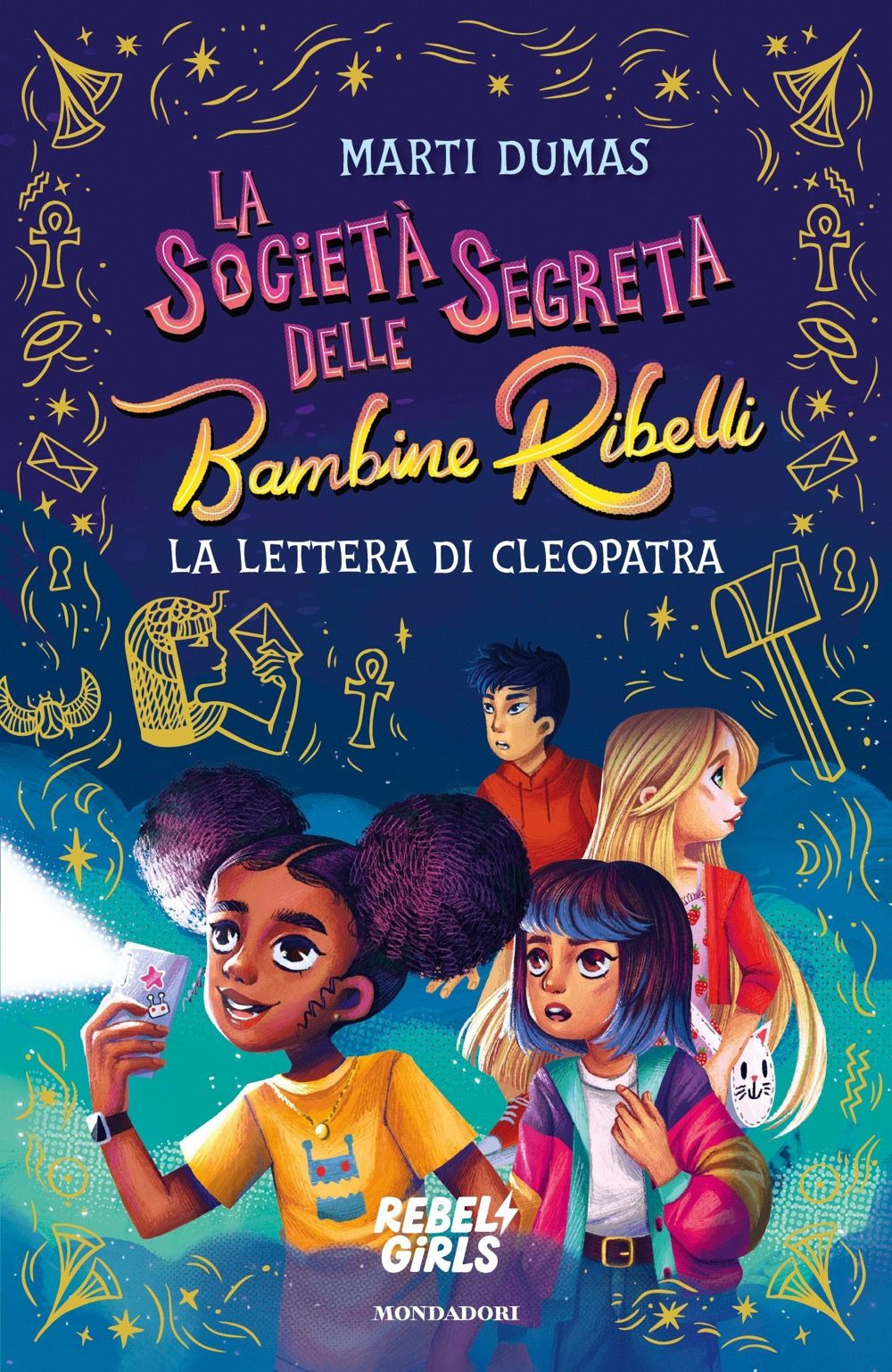 La società segreta delle Bambine Ribelli. La lettera di Cleopatra