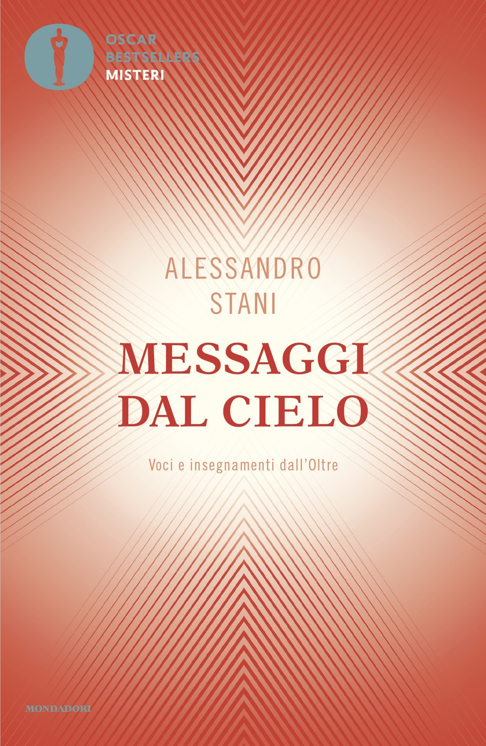 Messaggi d'amore. Voci e insegnamenti dall'Oltre